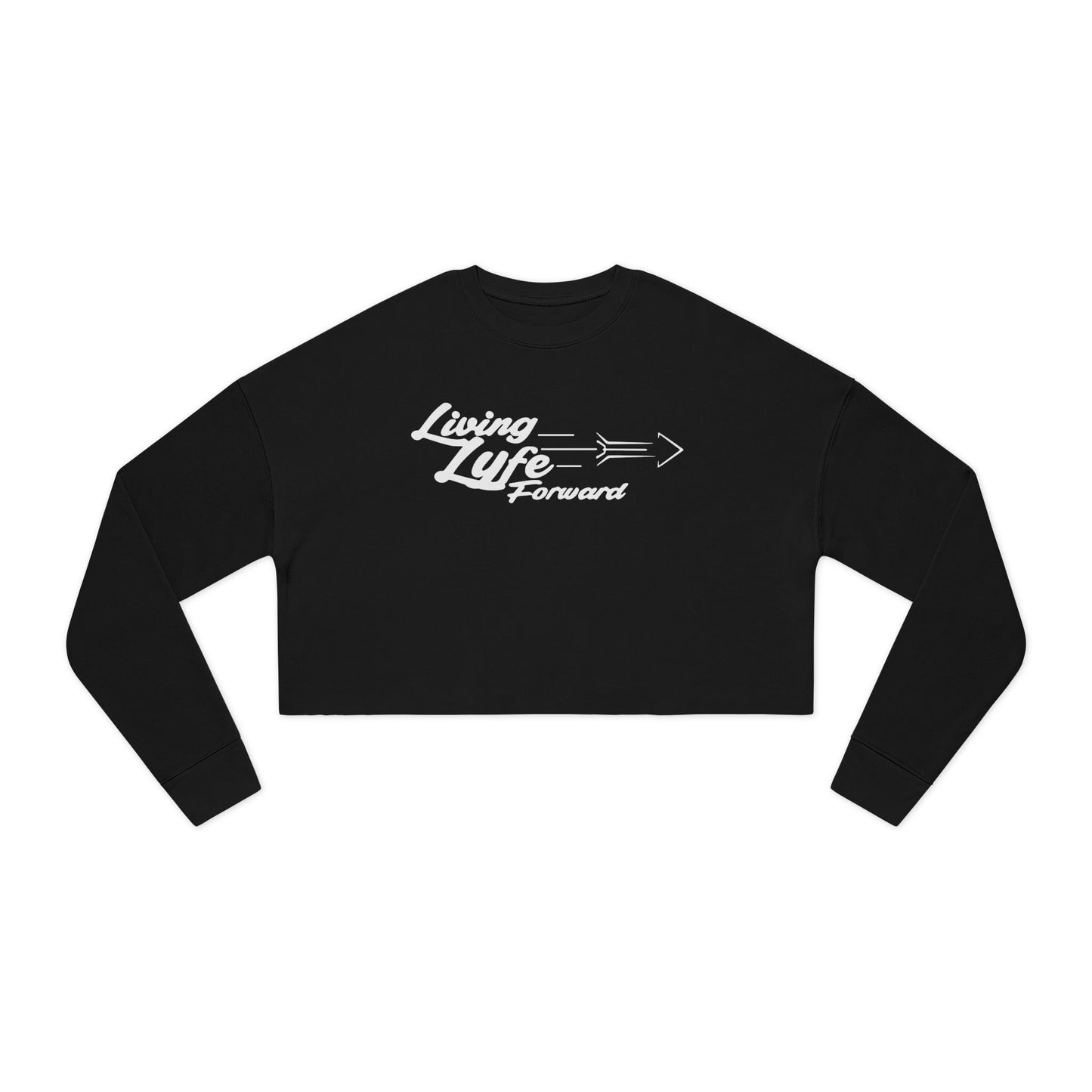 Living Life Forward Cropped Sweatshirt for Women