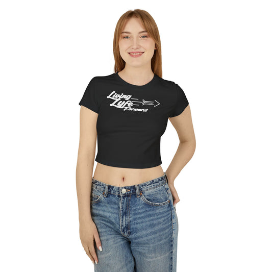 Living Lyfe Forward Women's Baby Tee - Inspiring Casual Top