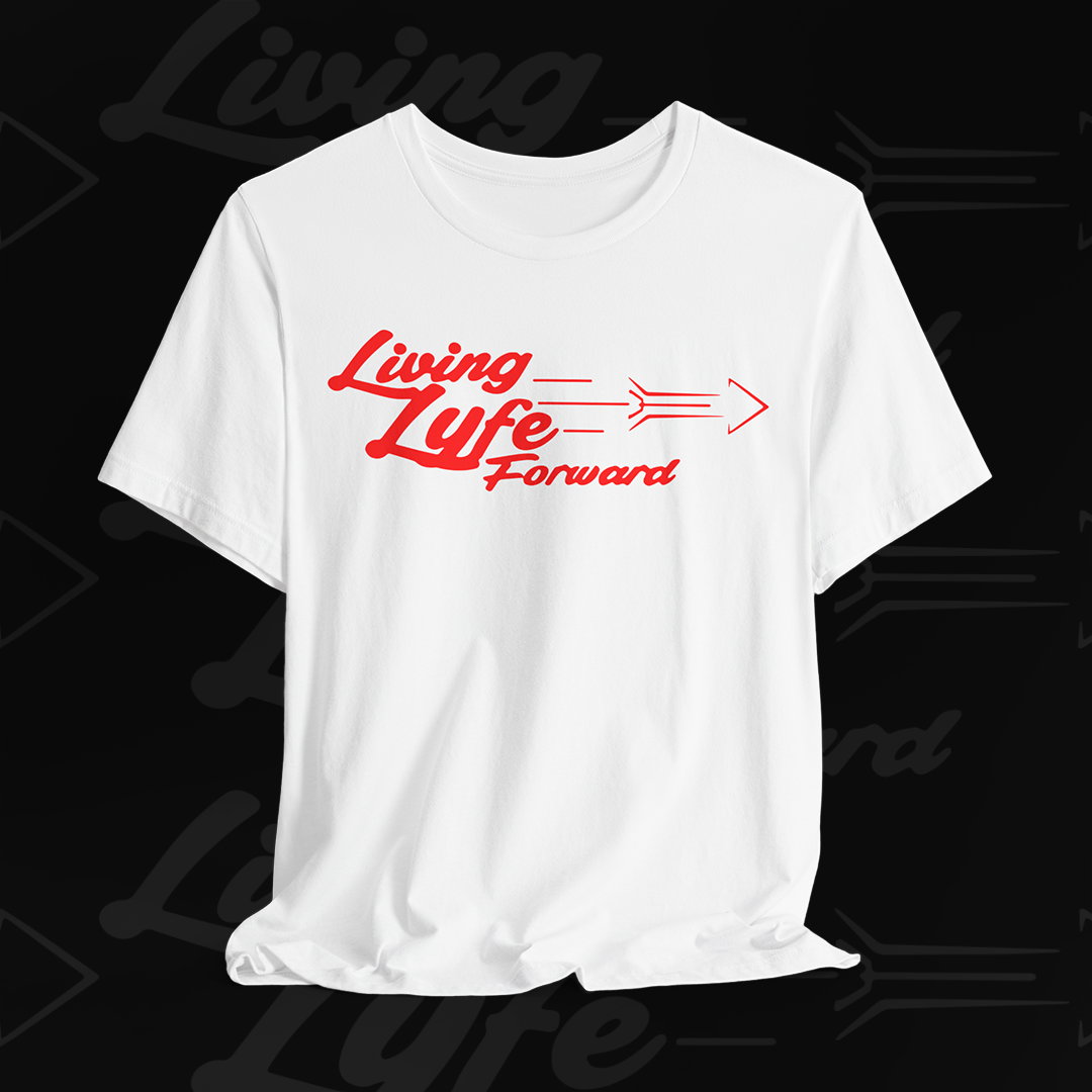 Living Life Forward Unisex Tee (White/Red Logo)